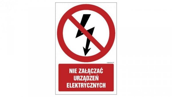 ZNAK - GC019 Nie załączać urządzeń elektrycznych 70 x 105 cm KN - Folia podłogowa
