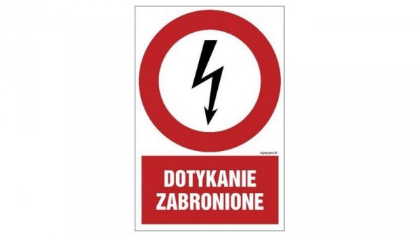ZNAK - HC008 Dotykanie zabronione 70 x 105 cm FN - Folia samoprzylepna
