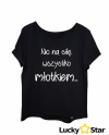 Koszulka Damska Nic na siłę...