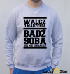 Bluza Męska Bądź Sobą