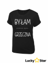 Koszulka Damska Byłam GRZECZNA