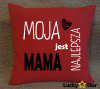 Poduszka Moja Mama jest najlepsza