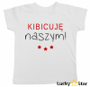 Zestaw Koszulek rodzinnych Kibicuję naszym!