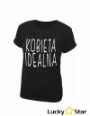 Koszulka Kobieta IDEALNA