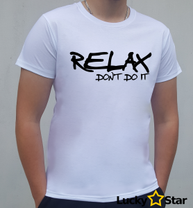 Koszulka Męska RELAX don't do it