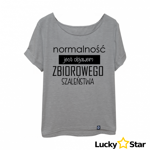 Koszulka Damska Normalność