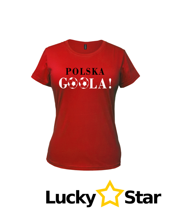 Koszulka Damska POLSKA GOOLA!