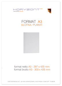 plakat A3, ekspres, druk pełnokolorowy jednostronny 4+0, na papierze kredowym 250 g - 40 sztuk