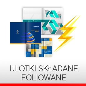 ULOTKI SKŁADANE FOLIOWANE