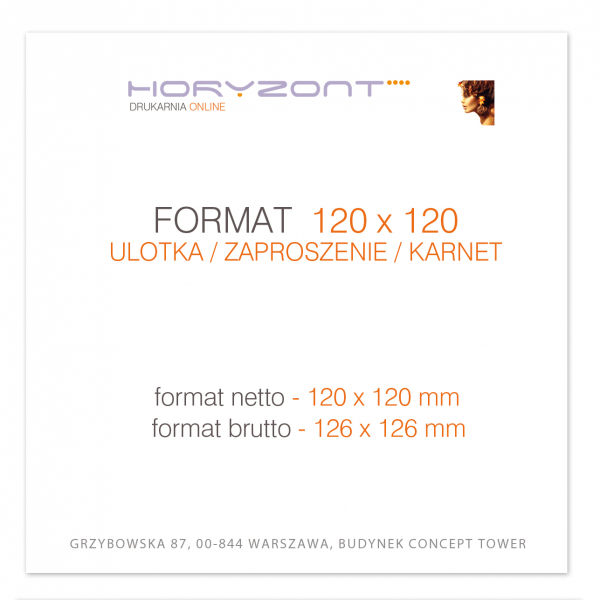 ulotka 120 x 120 mm, druk pełnokolorowy obustronny 4+4, na papierze kredowym, 130 g, 300 sztuk