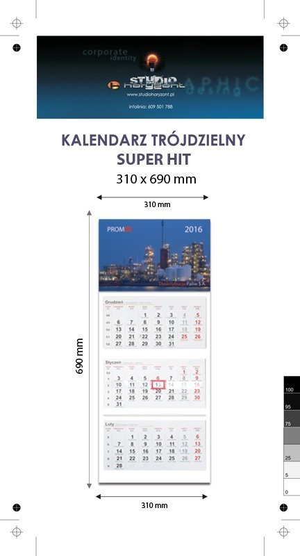 Kalendarz trójdzielny Super Hit,  podkład karton 250g, całość 310 x 690 mm, główka płaska, 3 kalendaria, okienko - 10