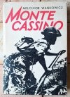 Melchior Wańkowicz • Monte Cassino - okładka