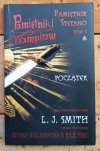 Lisa Jane Smith x3 Pamiętnik Stefano - Początek - Żądza krwi - Pragnienie - okładka