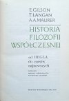 E.Gilson, T.Langan, A.A.Maurer Historia filozofii współczesnej - fragment