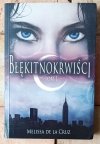 Melissa de la Cruz  Cykl Błękitnokrwiści - okładka