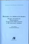 Andrzej Stroynowski • Historia na źródłach oparta. Studia ofiarowane Tadeuszowi Srogoszowi - strona tytułowa