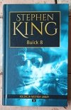 Stephen King x5 Podpalaczka Dolores - Claiborne - Buick 8 - Misery - Blaze - okładka