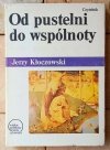 Jerzy Kłoczowski Od pustelni do wspólnoty. Grupy zakonne w wielkich religiach świata - okładka
