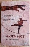 Julita Strzebecka • Nakarm mnie - okładka