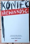 Jean-Yves Potel • Koniec niewinności. Polska wobec swojej żydowskiej przeszłości - okładka