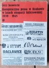 Jerzy Jarowiecki • Konspiracyjna prasa w Krakowie w latach okupacji hitlerowskiej 1939-1945 - okładka