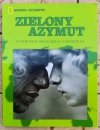 Kerry Lorimer Zielony azymut. Przewodnik świadomego podróżnika - okładka