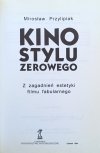 Mirosław Przylipiak • Kino stylu zerowego