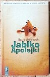 Beata Wróblewska • Jabłko Apolejki - okładka