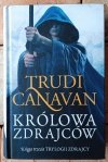 Trudi Canavan Trylogia Zdrajcy. Misja Ambasadora + Łotr + Królowa zdrajców - okładka