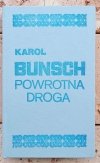 Karol Bunsch x16 - Powieści Piastowskie | Komplet - okładka