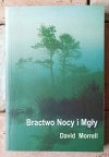 David Morrell x3 Bractwo Róży - Bractwo Kamienia - Bractwo Nocy i Mgły - okładka