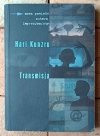 Hari Kunzru • Transmisja - okładka