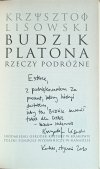 Krzysztof Lisowski • Budzik Platona. Rzeczy podróżne - dedykacja autorska