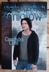 Cassandra Clare x4  Cykl Dary Anioła Tom I-IV - okładka