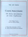 Tak żyli ludzie • Czarni Amerykanie - strona tytułowa