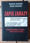 Wojciech Sumliński x6 Niebezpieczne związki Leppera - Petelickiego - Zapis zarazy i inne - okładka