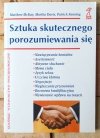 Matthew McKay, Martha Davis, Patrick Fanning • Sztuka skutecznego porozumiewania się - okładka