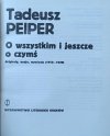 Tadeusz Peiper • O wszystkim i jeszcze o czymś