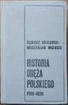  Eligiusz Kozłowski, Mieczysław Wrzosek • Historia oręża polskiego 1795-1939