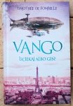Timothee de Fombelle • Vango