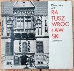 Mieczysław Zlat • Ratusz wrocławski