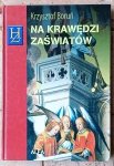Krzysztof Boruń • Na krawędzi zaświatów
