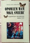 Stefan von Jankovich • Opowiem wam moją śmierć