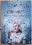 Frater UD • Gdzie żyją demony? Wszystko, co musisz wiedzieć o magii