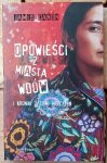 James Canon • Opowieści z miasta wdów  i kroniki z ziemi mężczyzn