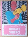 Daniel Clowes • Miotacz śmierci