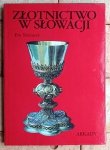 Eva Toranova • Złotnictwo w Słowacji