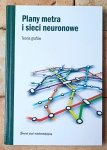 Claudi Alsina • Plany metra i sieci neuronowe. Teoria grafów