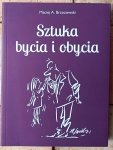 Maciej A. Brzozowski • Sztuka bycia i obycia