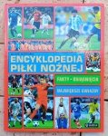 Clive Gifford • Encyklopedia piłki nożnej. Fakty. Osiągnięcia. Największe gwiazdy